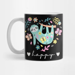 Sloth Life Happy Sloth Mug